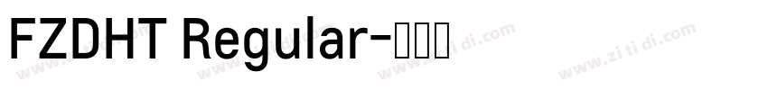 FZDHT Regular字体转换